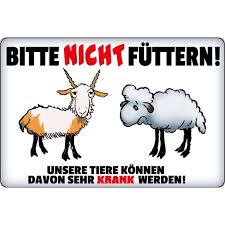 We did not find results for: Schild Spruch Bitte Nicht Futtern Tiere Konnen Krank Ziege 20 X 30 7 99