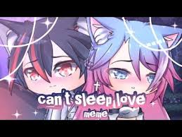 Can T Sleep Love Meme Gacha Life 200k Special Oc Backstory Youtube In 2020 Sleep Love Cute Anime Chibi Kawaii Drawings