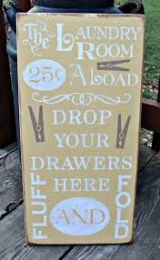 Maybe you would like to learn more about one of these? 35 Laundry Room Signs Ideas Laundry Room Signs Laundry Room Laundry Room Decor