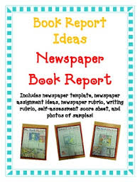 Reports are facts and a totally hundred percent genuine. Newspaper Report Template Worksheets Teaching Resources Tpt