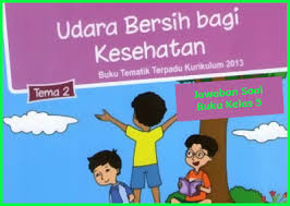 Pembahasan jawaban secara lengkap dan gambarnya bisa. Kunci Jawaban Buku Tema 2 Kelas 5 Kurikulum 2013 Revisi Terbaru Sanjayaops