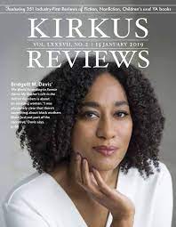 January 15, 2019: Volume LXXXVII, No 2 by Kirkus Reviews - Issuu