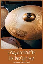 5 Ways To Muffle Hi Hat Cymbals Cymbals Hi Hats Electronic Kits