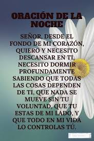 Oracion De La Noche Oracion Para Dormir En 2020 Oracion De La Noche Oraciones Frases Espirituales