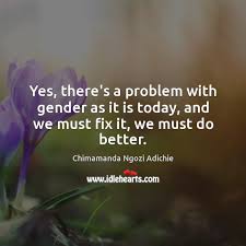 But the highlight of the album (and yes, we are biased): Chimamanda Ngozi Adichie Quotes Idlehearts