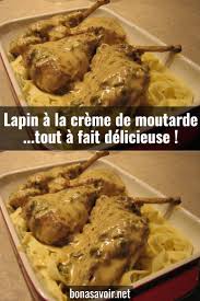 Lapin A La Creme De Moutarde Tout A Fait Delicieuse In 2020 Cooking Food Chicken