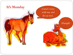 He still has his hump, he never did make up the lost time, and he still behaves badly. Ppt How The Camel Got His Hump Powerpoint Presentation Free Download Id 356714