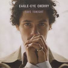 Nadat ze gestopt was met school, verhuisde cherry op. Stream Eagle Eye Cherry Save Tonight Gordon Doyle Bootleg Remix By Generix Listen Online For Free On Soundcloud