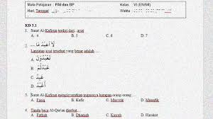 Soal terdiri dari soal pilihan ganda, isian singkat dan soal uraian tersebut belum disertai dengan kunci jawabannya. Soal Dan Kunci Jawaban Pts Mapel Pai Dan Bp Kelas 6 Semester 1 Sekolahdasar Net