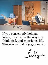 Hatha Yoga Guru Quotes Yoga Quotes Isha Yoga