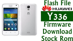 · run the utility, but . Huawei Y336 U02 B110 Firmware Download Stock Rom By Bd Firmware Bd Firmware