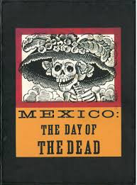 Mexico Day Of The Dead Compiled And Edited By Chloe Sayer
