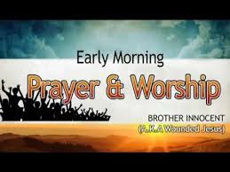 Bro Innocent Early Morning Prayer Worship Latest 2017 Nigerian Gospel Song Praise Youtube Praise And Worship Songs Gospel Song Worship Songs