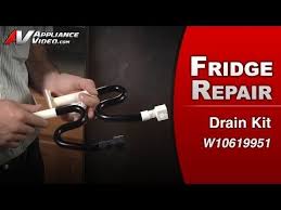 Whirlpool Refrigerator Ice On Bottom Of Freezer Floor Water Leaking Update Drain Fix Kit W10619951 Maytag Refrigerator Whirlpool Refrigerator Fridge Repair