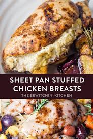 Sheet Pan Stuffed Chicken Breasts With Roasted Root Vegetables The Bewitchin Kitchen Recipe Poultry Recipes Healthy Chicken Recipes Recipes