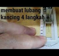 Membuat Lubang Kancing 4 Langkah dengan Mesin Jahit Portable/Semi Portable