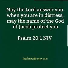 Scripture Of The Day: Psalm 20:1 NIV 📖🕊 – A Message Of Hope.📖