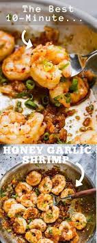 10 Minute Honey Garl Quick Shrimp Recipes Garlic Shrimp Recipe Shrimp Recipes Healthy