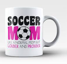 Loud And Proud Soccer Mom Coffee Mug Tea Cup Soccer Mom Hockey Mom Soccer