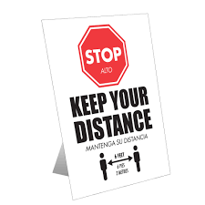 Maybe you would like to learn more about one of these? Stop Keep Your Distance English Spanish Table Top Sign Plum Grove