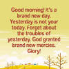 Powerful selection of the best inspirational new day quotes will help you to set the tone for positivity and productivity. Https Encrypted Tbn0 Gstatic Com Images Q Tbn And9gcqpfruh Yfkg9jq6tni8mqmht0wfk3wybyvhlexi0myk3lboa0u Usqp Cau