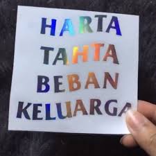 Ngobrolin soal musik tanah air bersama the finest tree : Cutting Sticker Harta Tahta Beban Keluarga Shopee Indonesia