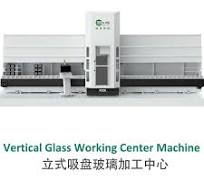 Vertical glass working center for glass processing
