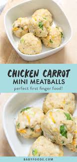 Mini Chicken Carrot Meatballs For Baby Recipe Baby Food Recipes Chicken Baby Food Food