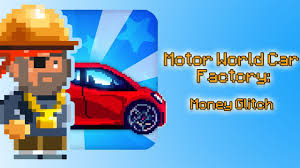 335 downloads | 37 rate. Motor World Car Factory Hack By By Mamex