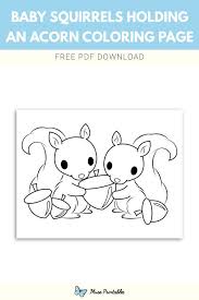 Free Baby Squirrels Holding An Acorn Coloring Page Baby Squirrel Coloring Pages Squirrel