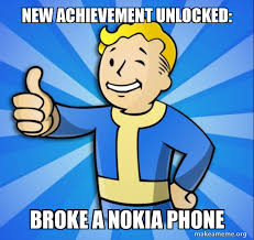 This is exactly what we want you to consider when you create game center achievements for your apps or games — and now, we're challenging . New Achievement Unlocked Broke A Nokia Phone Vault Boy Fallout 4 Game Make A Meme