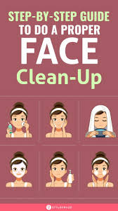 How To Clean Face At Home 6 Simple Steps You Need To Follow In 2020 Clean Face Face Cleaning Steps Face Cleaning Routine