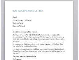 The first thing you should do any time you receive a job offer is to show your appreciation by thanking the person who made the offer. Letter Of Acceptance Template For Job Free Letter Sample Download