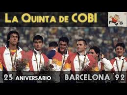 Ver más ideas sobre barcelona, juegos olimpicos, olimpiadas 1992. Espana Oro Olimpico Jjoo Barcelona 1992 La Quinta De Cobi Memorias Del Futbol Youtube