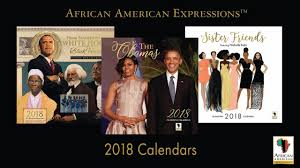 Cultural expressions is a circular, experiential, introductory space to african american and african diaspora culture. African American Expressions 2018 Black Calendars Youtube