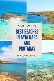 Beaches In Ayia Napa And Protaras The Best List By A Local Ayia Napa Summer Travel Destinations Beach