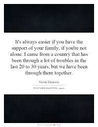 Quotes About Family Not Supporting You - DesignCarrot.co via Relatably.com