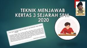 Unknown 3 august 2015 at 08:42. Sejarah Ting 5 Teknik Menjawab Kertas 3 Sejarah Spm 2020 Youtube