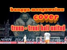 Bangga mengawalmu hey pahlawan f#m c#m bangga bisa bersamamu kawan d a berjuang meraih kemenangan bm e demi sebuah kehormatan a e ayo majulah bali united f#m c#m ayo berjuang bali united d a bermainlah dengan rasa bangga Bangga Mengawalmu Bali United Youtube Nanda Andri Politics Buzzfeed Latest