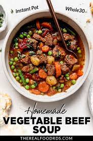 Instant Pot Vegetable Beef Soup Recipe Beef Soup Recipes Instant Pot Soup Recipes Instant Pot Dinner Recipes