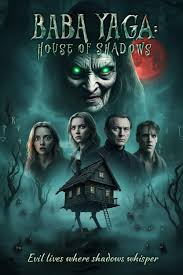 Baba Yaga: House of Shadows movie trailer