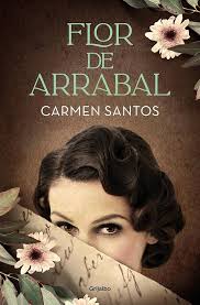 Flor de arrabal (Spanish Edition) eBook : Santos, Carmen: Amazon.in: Kindle  Store