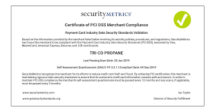 If you are a merchant of any size accepting credit cards, you must be in compliance with pci security council standards. Certificate Of Pci Dss Merchant Compliance Trico Propane