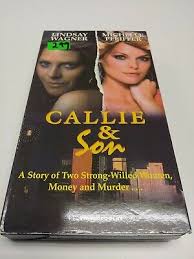 Callie & Son VHS Video Michelle Pfeiffer Dabney Coleman Lindsey Wagner and  732263037331| eBay