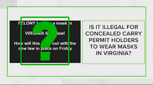 How to get an online tennessee handgun carry permit tn online ccw 2021 guide. Class 4 Felony If You Wear Mask In Va And You Re A Ccp Holder Wusa9 Com