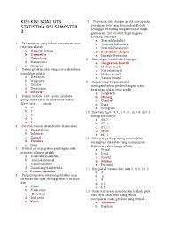 Latihan soal uts statistika deskriptif bsi semester 3. Statistika Soal