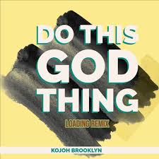 Olamide ft bad boy timz loading download mp3. God Thing Olamide Ft Badboy Timz Loading Cover By Kojoh Brooklyn