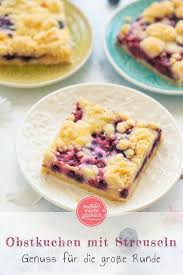 Der Beste Obst Streusel Blechkuchen Backen Macht Glucklich Rezept In 2020 Blechkuchen Blechkuchen Mit Obst Kuchen Und Torten Rezepte