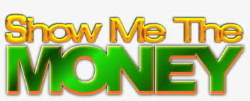 Desperate to keep his client, jerry, too, screams out show me the money! Show Me The Money Show Me The Money Png Transparent Png 1731x633 Free Download On Nicepng
