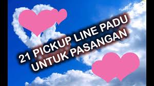 These one liners are guranteed to get a via: 21 Pickupline Padu Untuk Pasangan Youtube